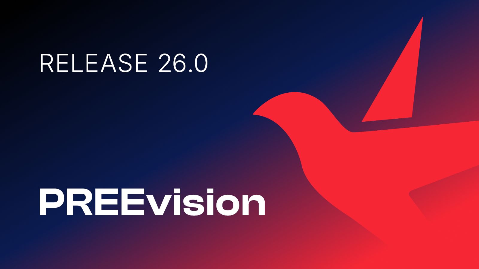 preevision_hero_release-26-0.jpg A Look Ahead